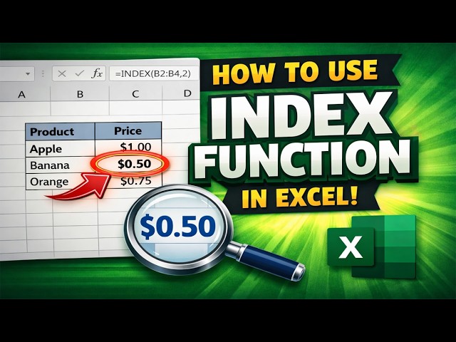 How to use the INDEX function in Excel