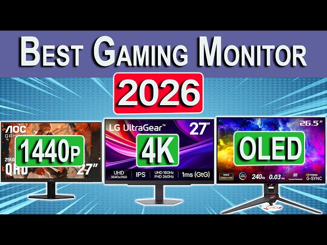 Best Gaming Monitor 2026 | 1440p, 240hz, 4K & OLED | Best Gaming Monitors for PC PS5 XBox