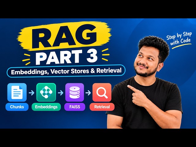 RAG Tutorial : Vector DBs, Embeddings & Retrieval | FAISS | Python | Part 3