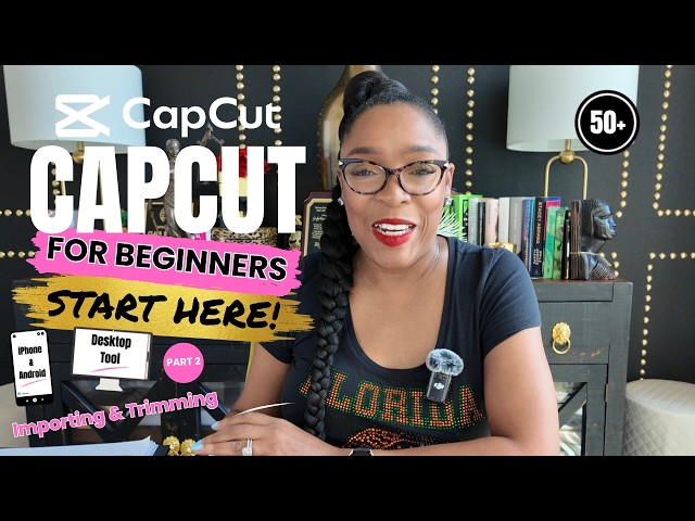 CapCut for Beginners: How to Edit Your First Video Step by Step | Part 2