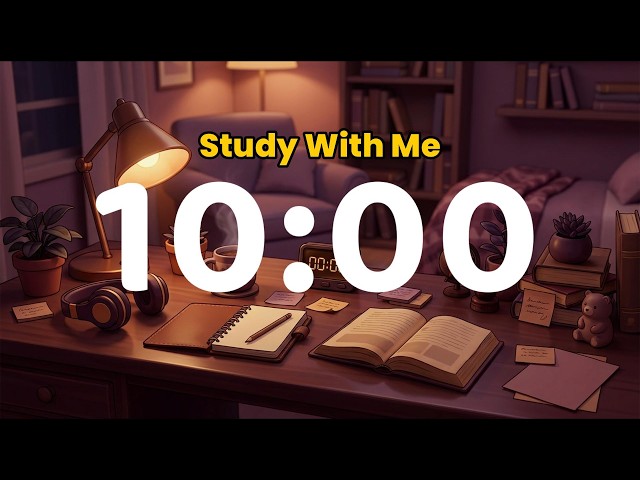 10 Minute Timer ⏱️ Lo-Fi Music for Studying, Focus & Deep Work