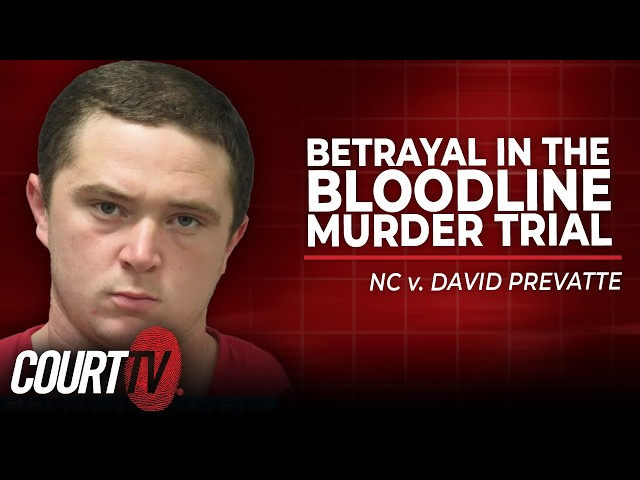 LIVE: Betrayal in the Bloodline Murder Trial - Day 4 | NC v. David Prevatte