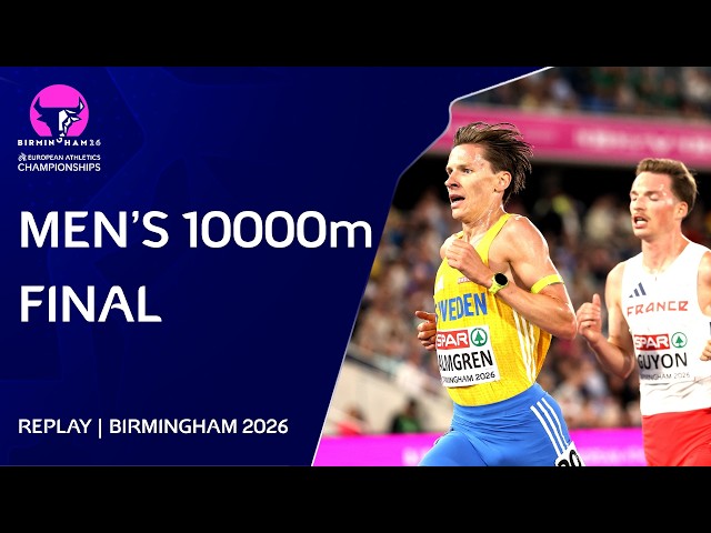 Almgren v Gressier v Lobalu | Men's 10000m Final Replay | 2026 European Athletics Championships