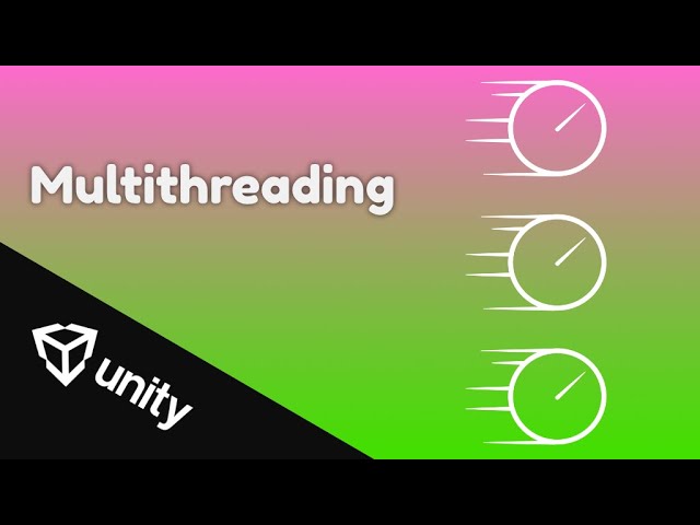 Using all Cores in Unity [Multithreading] | GMGStudio
