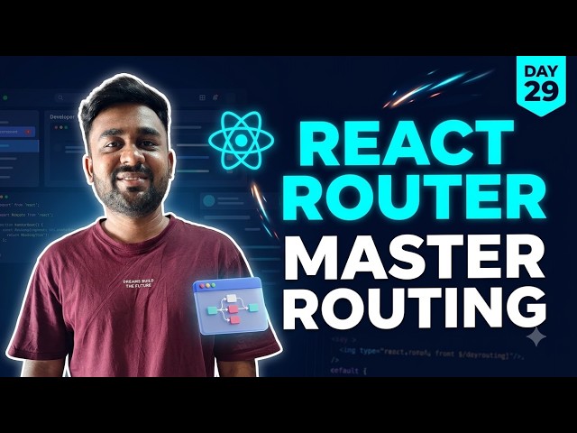 (Day 29) 🚀 React Router DOM & Routing | Complete React.js Tutorial in Hindi