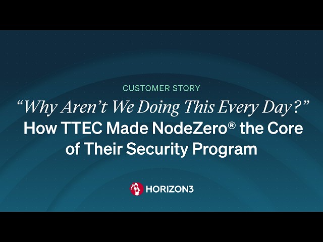 “Why Aren’t We Doing This Every Day?” How TTEC Made NodeZero® the Core of Their Security Program