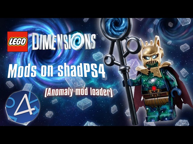 Lego Dimensions mods on shadps4 (Anomaly Mod Loader)