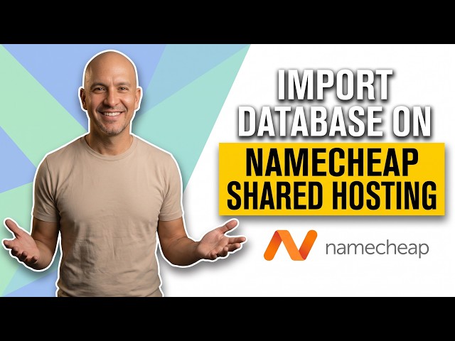 How To Import A Database On Namecheap Shared Hosting Using PhpMyAdmin (Step by Step Guide)