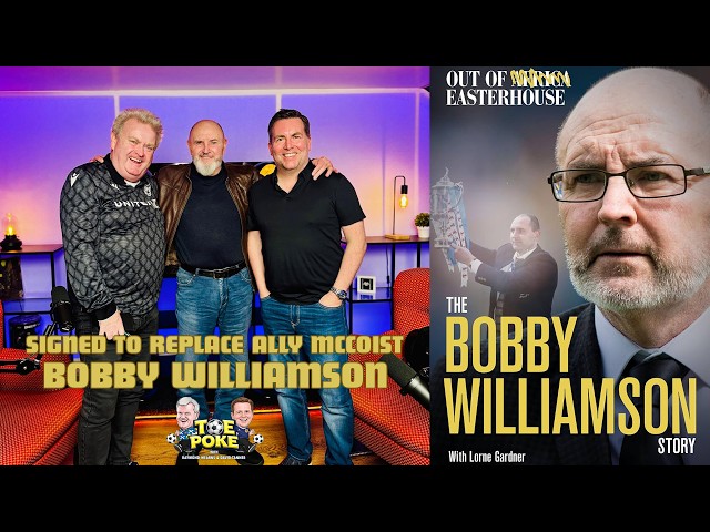 Signed to replace Ally McCoist | Episode 19 - Bobby Williamson