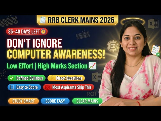 Computer Awareness Strategy| 35 Days Plan|RRB Clerk Mains 2026| High Scoring + Smart Prep| Tanu Garg