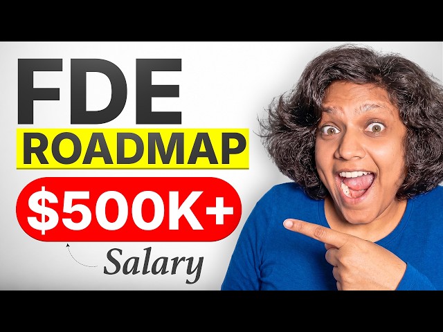 Forward Deployed Engineer (FDE) Roadmap in 11 Minutes