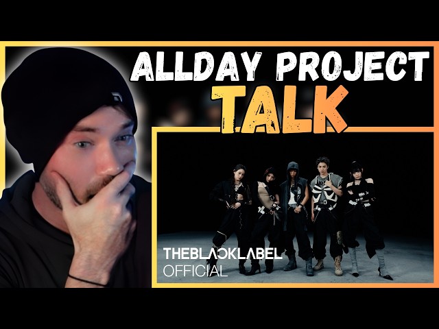 ALLDAY PROJECT - ‘TALK’ M/V | Metal Vocalist First Time Reaction