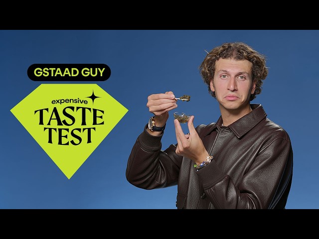 How to Spot Cheap Dupes According to Gstaad Guy | Expensive Taste Test | Cosmopolitan