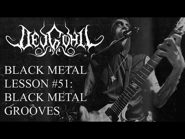 Black Metal Grooves - Black Metal Lesson #51