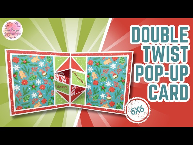 WOW! 6x6 Double Twist Pop Up Card | Stunning 3D Design Made Easy