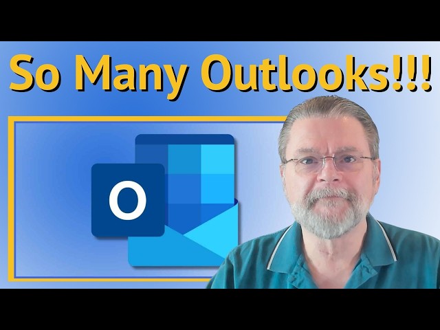 What’s the Difference Between Outlook, Outlook, and Outlook.com?
