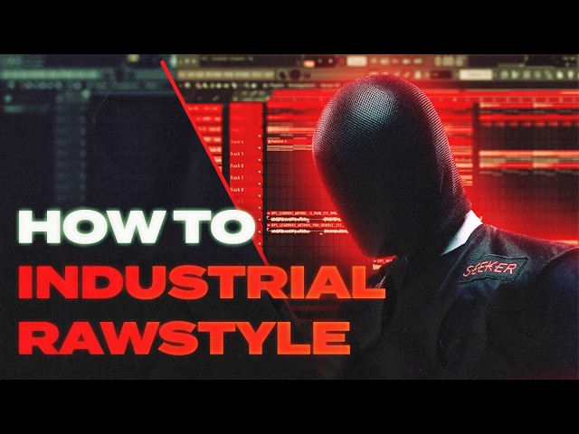 How To Make Industrial Rawstyle (w/ Illuszion)