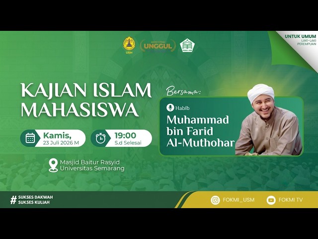 🔴[LIVE] KAJIAN ISLAM MAHASISWA 23 JULI 2026