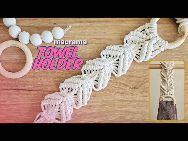 DIY Macrame Towel Holder Tutorial | Easy Boho Decor