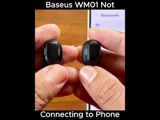 Baseus Encok WM01 Not Showing on Phone