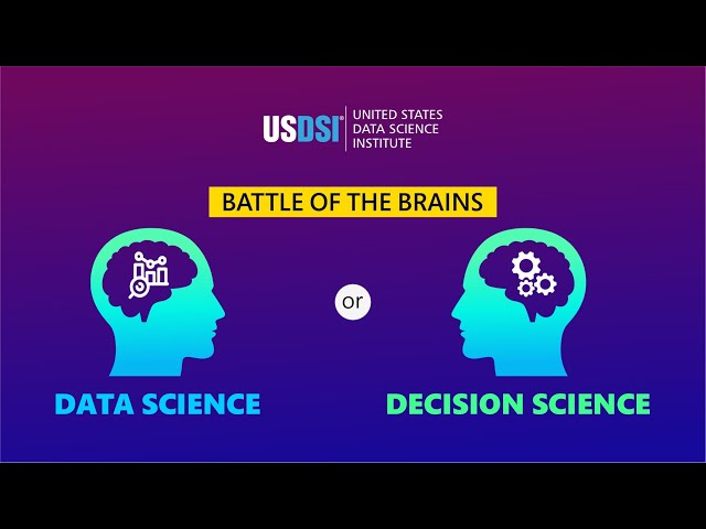 Data Science vs Decision Science