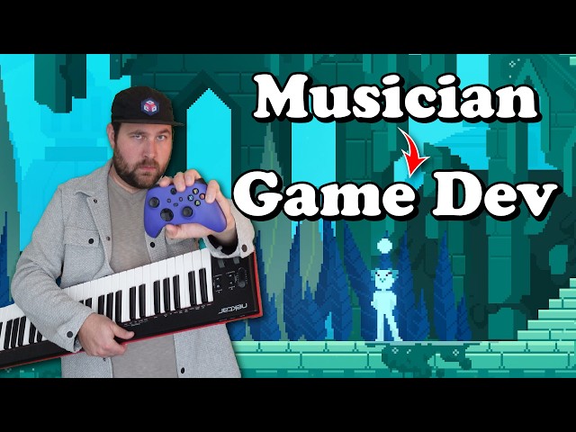 How I went from Musician to Game Developer