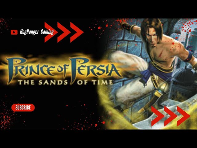 Don't Miss This! Watch Prince Of Persia: Sands Of Time Gameplay Part 5 Live @HogRangerGaming