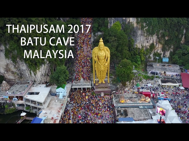 Thaipusam 2017 Batu Caves | Mavic Pro [4K]