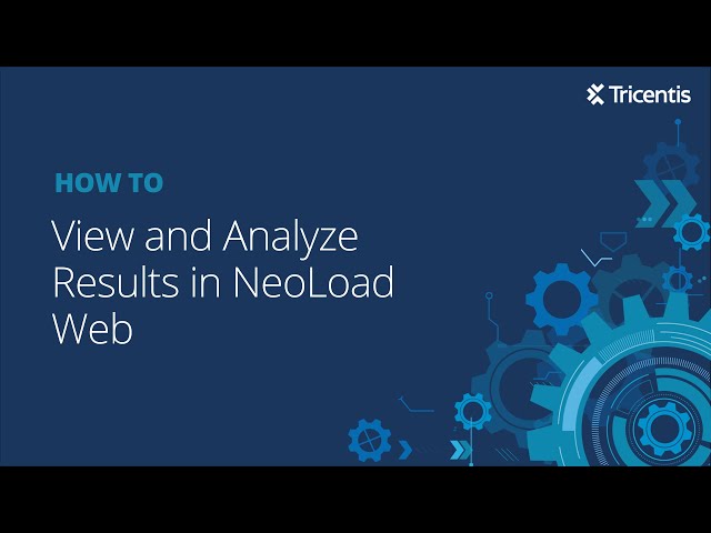 View and Analyze Results in NeoLoad Web