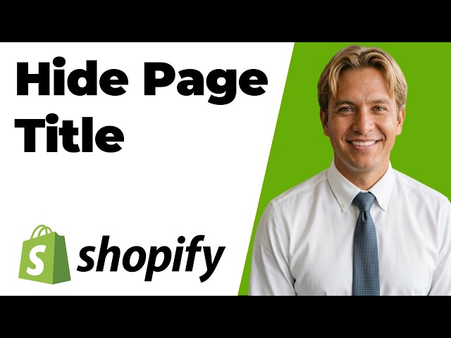 How To Hide Page Title On Shopify (Easy Guide)