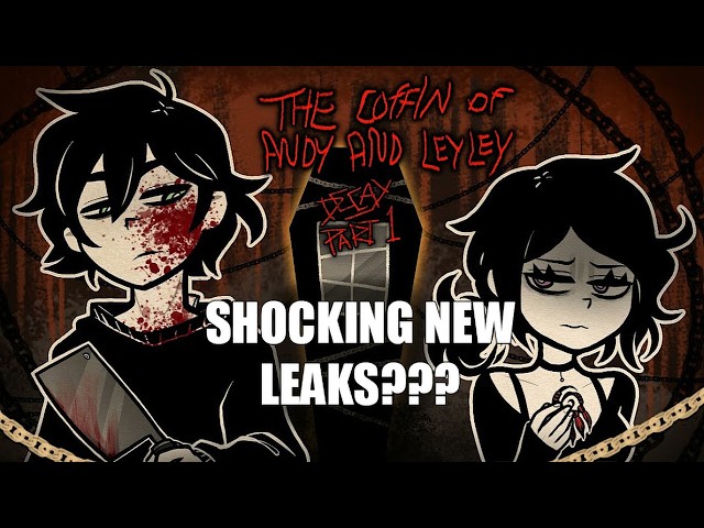 The Secret Missing Episode of The Coffin of Andy and Leyley (Episode 4 and New Route Revealed?)
