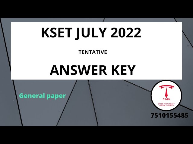 JULY 2022-SET ANSWER KEY | SET GENERAL PAPER ANSWER KEY 2022