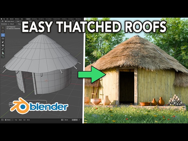 How To Create a Hut with a Thatched Roof in Blender