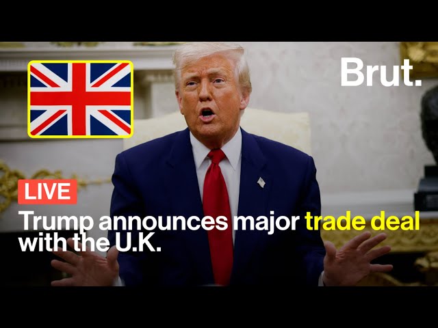 LIVE: President Trump announces major trade deal with the United Kingdom