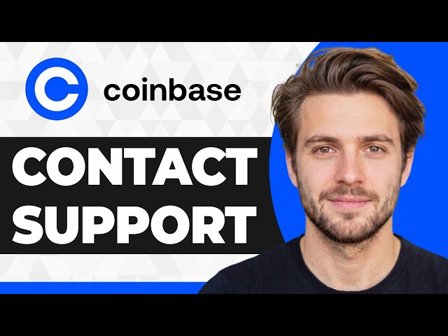 How to Contact Coinbase Support (Step By Step) (2026 Guide)