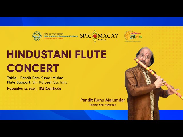 GIT 2025: SpicMacay Performance by Padma Shri Flautist, Pandit Ronu Mazumdar