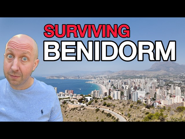 I SURVIVED Benidorm...Is It That Bad??