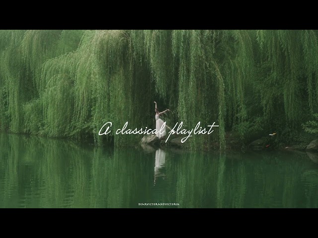 For those who flourish when alone (a classicsl playlist)