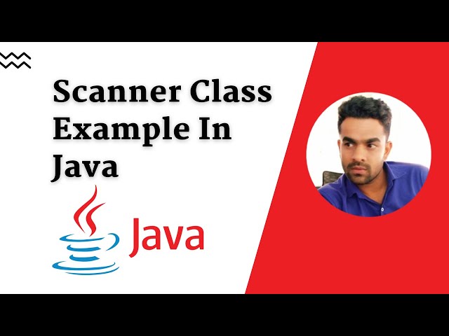 24. How to take input in java  | use of scanner class in java | Scanner class example.