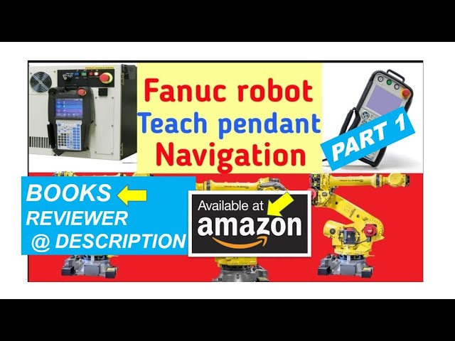 Fanuc robot programming tutorial Part 1- Teach pendant(PLAYLIST IN DESCRIPTION)