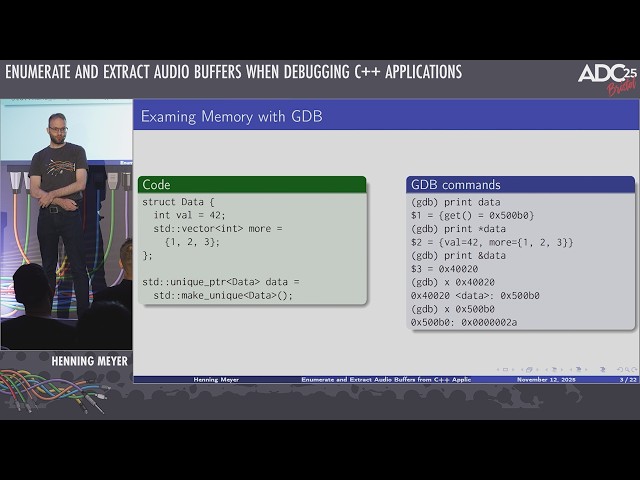 Enumerate and Extract Audio Buffers When Debugging C++ Applications - Henning Meyer - ADC 2025
