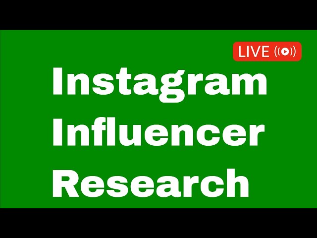 Instagram Influencer Research ll Bivash Academy