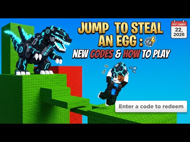 NEW CODES & HOW TO PLAY | Jump To Steal An Egg ROBLOX (September 22, 2026)