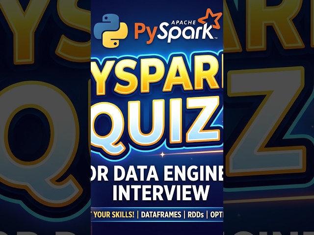 PySpark Quiz #6 | Data Engineer Interview