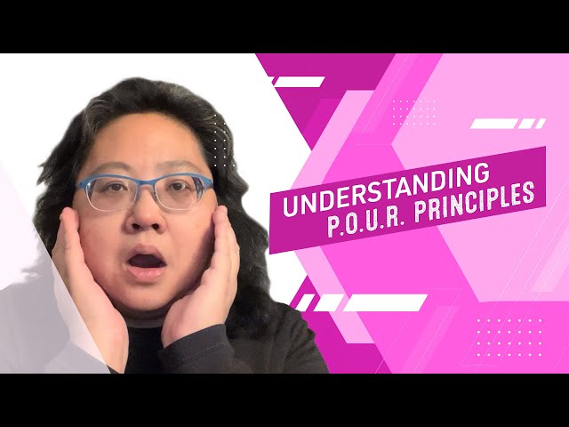 Coding for Beginners: Web Accessibility #4— P.O.U.R. Principles