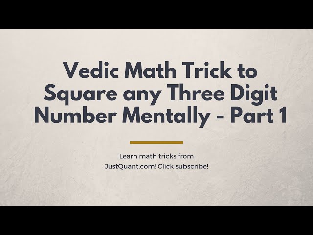Square of Three Digit Numbers - Example 1 - Fast Math Tricks - Learn As You See
