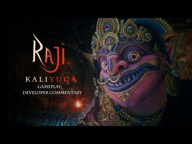 Raji: Kaliyuga - Official Gameplay: Developer Commentary