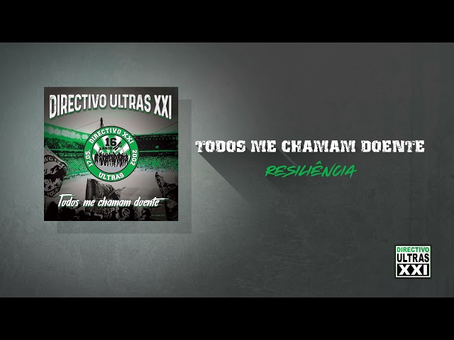 Directivo Ultras XXI - Resiliência (Official Áudio)