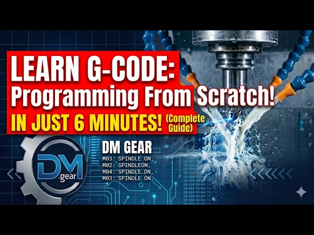 CNC G-Code Programming for Beginners - From Scratch!