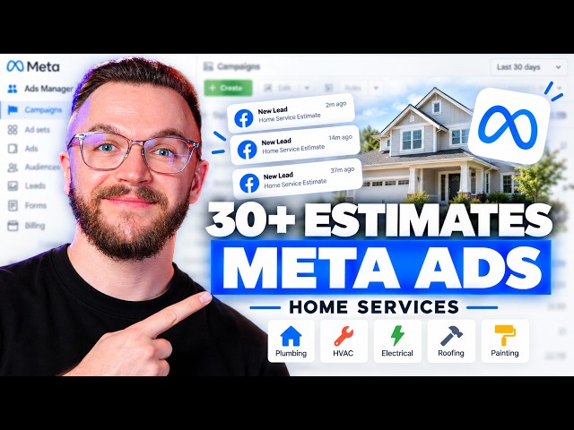 How to Book 30+ Home Service Estimates with Meta Ads